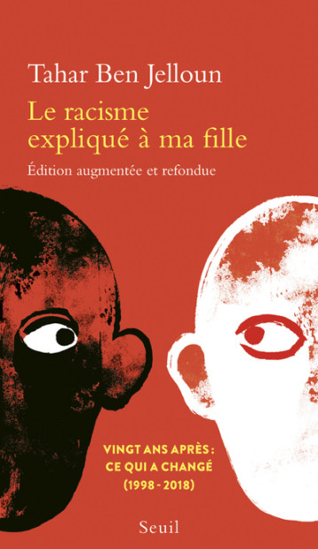 LE RACISME EXPLIQUE A MA FILLE - BEN JELLOUN TAHAR - SEUIL