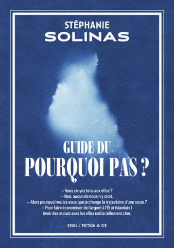 GUIDE DU POURQUOI PAS ? - SOLINAS STEPHANIE - SEUIL