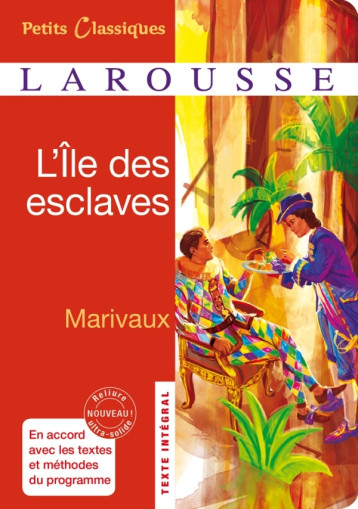 L'ILE DES ESCLAVES - MARIVAUX PIERRE - LAROUSSE