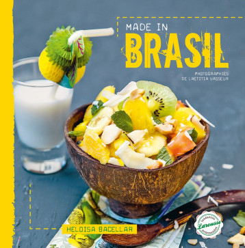 MADE IN BRASIL - BACELLAR HELOISA - LAROUSSE