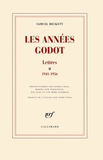 LES ANNEES GODOT - BECKETT SAMUEL - GALLIMARD