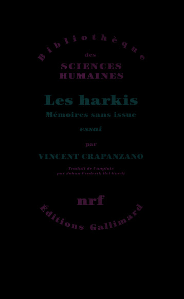 LES HARKIS MEMOIRES SANS ISSUE - CRAPANZANO VINCENT - GALLIMARD