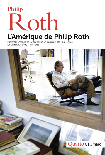 L'AMERIQUE DE PHILIP ROTH - ROTH PHILIP - GALLIMARD