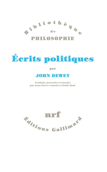 ECRITS POLITIQUES - DEWEY JOHN - GALLIMARD