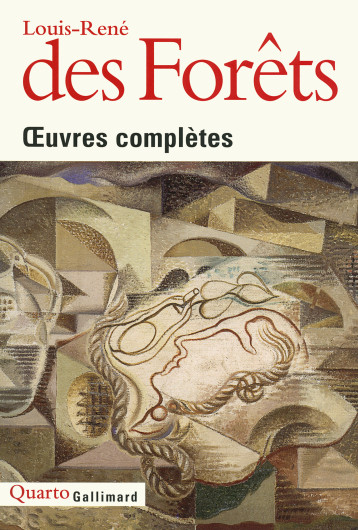 OEUVRES COMPLETES - DES FORETS LOUIS-REN - GALLIMARD