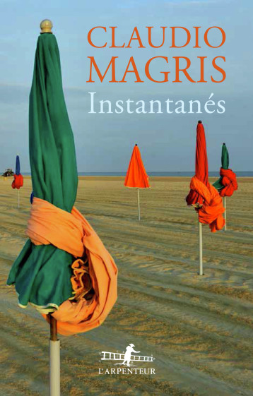 INSTANTANES - MAGRIS CLAUDIO - GALLIMARD