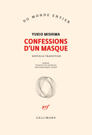 CONFESSION D'UN MASQUE - MISHIMA YUKIO - GALLIMARD