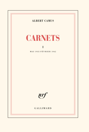 CARNETS T1 - CAMUS ALBERT - GALLIMARD