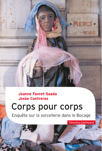 CORPS POUR CORPS - CONTRERAS FAVRET-SAADA - GALLIMARD