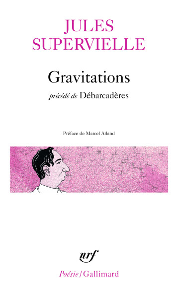 GRAVITATIONS / DEBARCADERES - SUPERVIELLE JULES - GALLIMARD