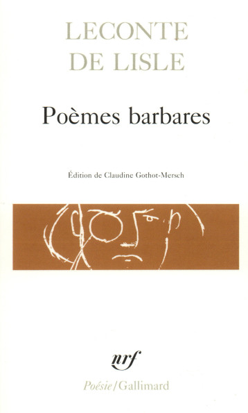 POEMES BARBARES - LECONTE DE LISLE C-M - GALLIMARD