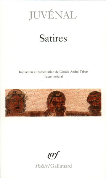 SATIRES - JUVENAL - GALLIMARD