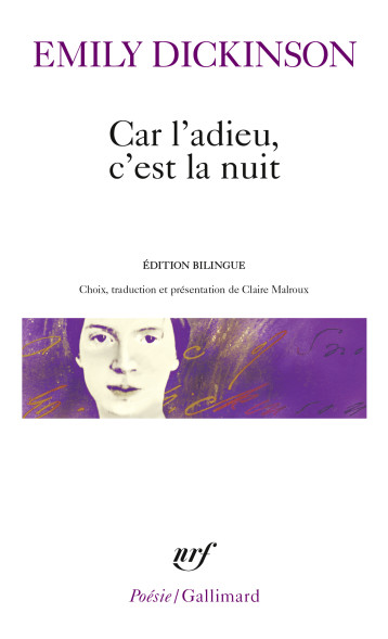 CAR L'ADIEU, C'EST LA NUIT - DICKINSON EMILY - GALLIMARD