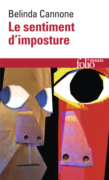 LE SENTIMENT D'IMPOSTURE - CANNONE BELINDA - FOLIO