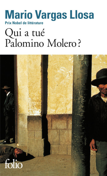 QUI A TUE PALOMINO MOLERO ? - VARGAS LLOSA MARIO - FOLIO