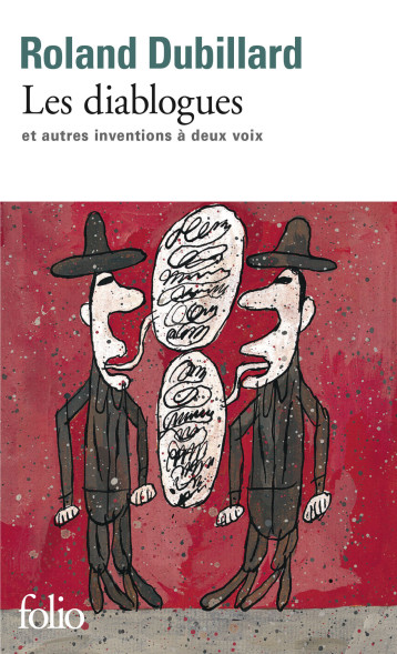 LES DIABLOGUES ET AUTRES INVENTIONS A DEUX VOIX - DUBILLARD ROLAND - FOLIO