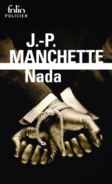 NADA - MANCHETTE J-P. - FOLIO