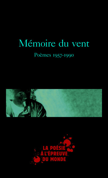 MEMOIRE DU VENT - ADONIS - GALLIMARD