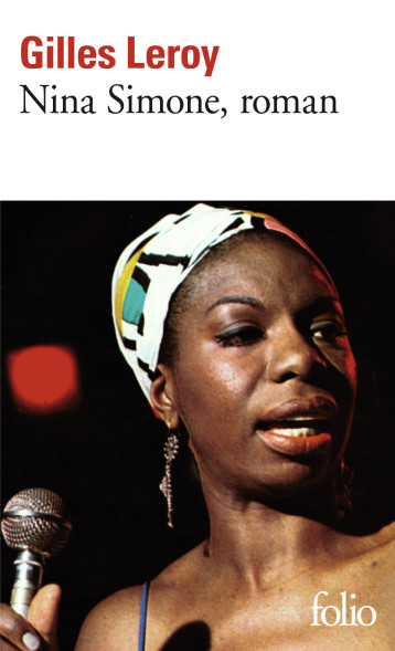 NINA SIMONE, ROMAN - LEROY GILLES - FOLIO