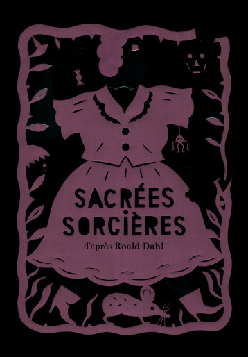 SACREES SORCIERES - DAHL ROALD - GALLIMARD JEUNE