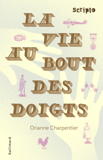 LA VIE AU BOUT DES DOIGTS - CHARPENTIER ORIANNE - GALLIMARD JEUNE