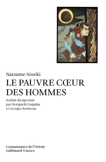 LE PAUVRE COEUR DES HOMMES - NATSUME SOSEKI - GALLIMARD