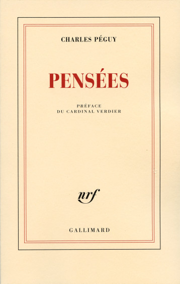 PENSEES - PEGUY CHARLES - GALLIMARD