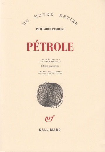 PETROLE - PASOLINI PIER PAOLO - GALLIMARD