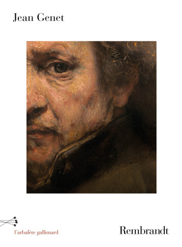 REMBRANDT - GENET JEAN - GALLIMARD