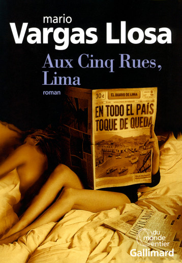 AUX CINQ RUES, LIMA - VARGAS LLOSA MARIO - GALLIMARD