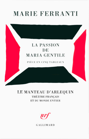 LA PASSION DE MARIA GENTILE - FERRANTI MARIE - GALLIMARD