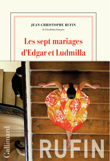 LES SEPT MARIAGES DE LUDMILA - RUFIN JEAN-CHRISTOPH - GALLIMARD