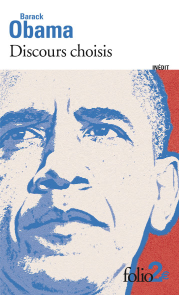 DISCOURS CHOISIS - OBAMA BARACK - FOLIO