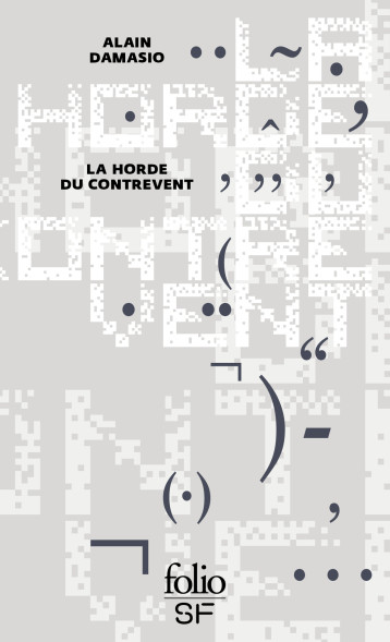 LA HORDE DU CONTREVENT - DAMASIO ALAIN - FOLIO