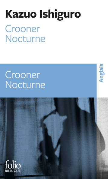 NOCTURNES PRECEDE DE CROONER - ISHIGURO KAZUO - FOLIO