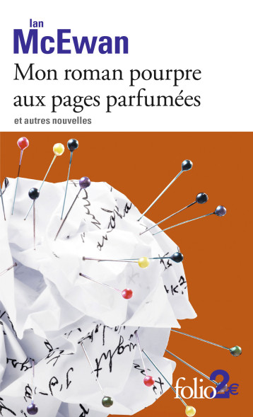 MON ROMAN POURPRE AUX PAGES PARFUMEES ET AUTRES NOUVELLES - MCEWAN IAN - FOLIO