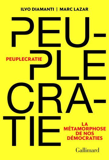 PEUPLECRATIE - DIAMANTI/LAZAR - GALLIMARD