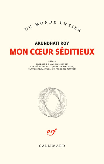 MON COEUR SEDITIEUX - ROY ARUNDHATI - GALLIMARD