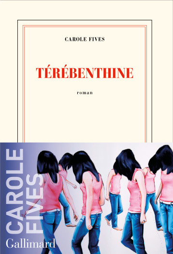 TEREBENTHINE - FIVES CAROLE - GALLIMARD