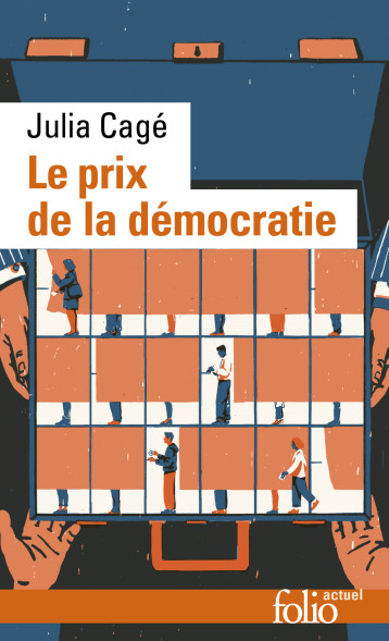 LE PRIX DE LA DEMOCRATIE - CAGE JULIA - FOLIO