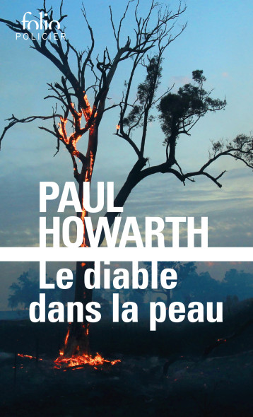 LE DIABLE DANS LA PEAU - HOWARTH PAUL - FOLIO