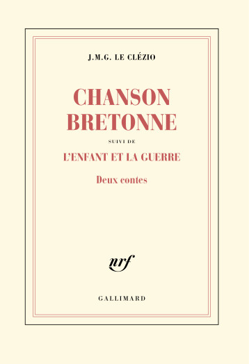 CHANSON BRETONNE - LE CLEZIO J.M.G. - GALLIMARD