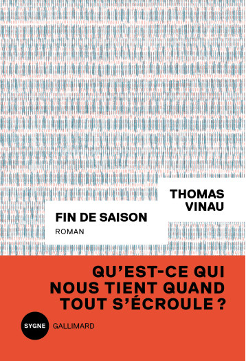 FIN DE SAISON - VINAU THOMAS - GALLIMARD