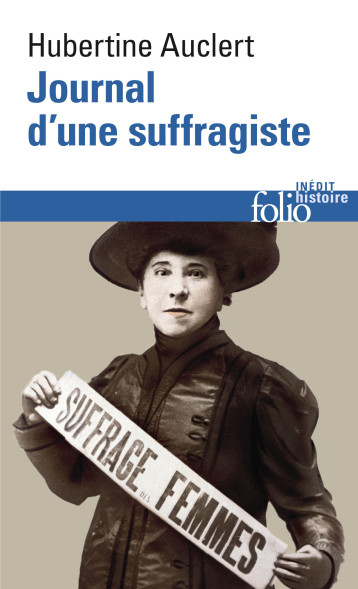 JOURNAL D'UNE SUFFRAGISTE - AUCLERT HUBERTINE - FOLIO