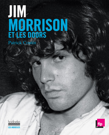 JIM MORRISON - COUTIN PATRICK - HOEBEKE