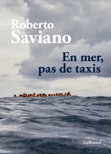 EN MER PAS DE TAXI - SAVIANO ROBERTO - GALLIMARD