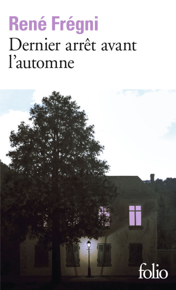 DERNIER ARRET AVANT L'AUTOMNE - FREGNI RENE - FOLIO