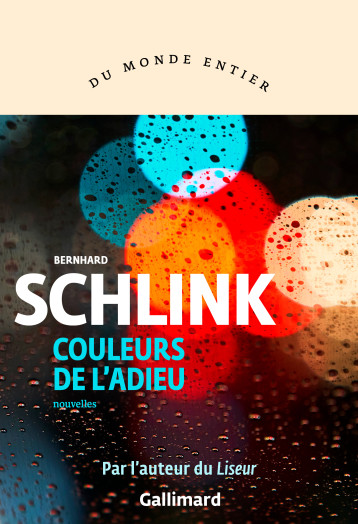 ABSCHIEDSFARBEN - BERNHARD SCHLINK - GALLIMARD