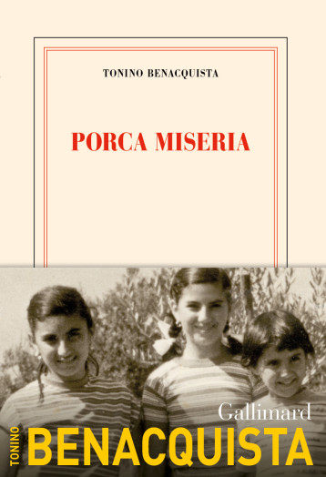 PORCA MISERIA - TONINO BENACQUISTA - GALLIMARD