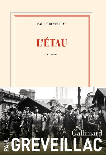 L'ETAU - GREVEILLAC PAUL - GALLIMARD